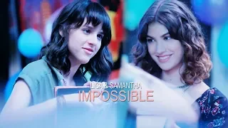 Lica & Samantha |Limantha| Impossible