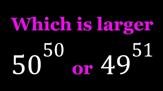 Comparing 50^50 and 49^51