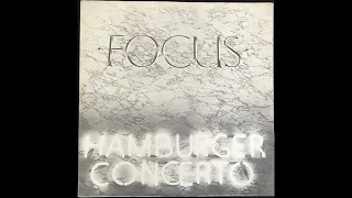 Focus - Hamburger Concerto (1974) Part 2 (Full Album)