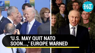 Europe Alarmed Over 'U.S.-less NATO' Scenario Amid Fears Of Russia's 'Nuclear Attack' | Report