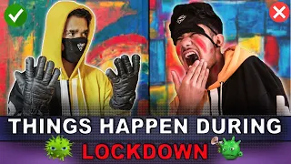 Things Happen During Lockdown | Harry Chand Vines