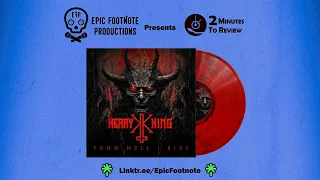 Kerry King, “From Hell I Rise” - 2 Minutes to Review | Epic Footnote Productions