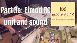 Torro M16 RC Half-track pt3a: Elmod RC and sound first part