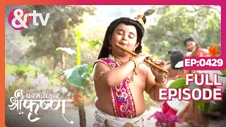 Indian Mythological Journey of Lord Krishna Story - Paramavatar Shri Krishna - Episode 429 - And TV