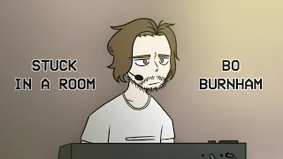 "Stuck in a Room" | Bo Burnham Animation