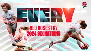 "The Red Roses are looking LETHAL!" | Every Red Roses Try in the 2024 Women's Six Nations