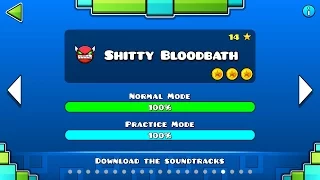 Geometry Dash - 'Sh*tty Bloodbath' 100% Complete.