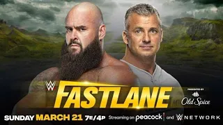 WWE Fastlane 2021 Braun Strowman vs Shane McMahon Match