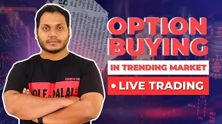 Live Trading on Trending Market- Option Buying Scalping | English Subtitle