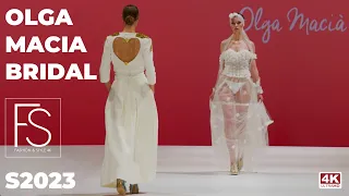 OLGA MACIA s2023 Barcelona Bridal Fashion Week | Sensual dresses | Full Runway Show | 4K UHD | BBFW