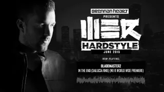 Brennan Heart presents WE R Hardstyle June 2015