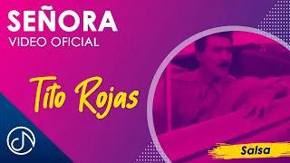 SEÑORA 👱🏾‍♀️ - Tito Rojas [Video Oficial]