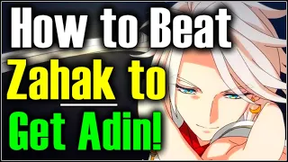 How to Beat Zahhak in Episode 4 & Unlock Adin!! Epic 7 Guide!
