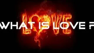 DeeJayOne - What is Love - Love is ...