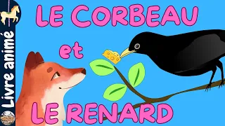 🎠 Histoires et contes pour enfants: Le Corbeau et le Renard (1/5) - Jean de La Fontaine