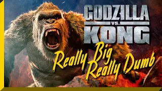 Godzilla vs Kong is Really Big & Really Dumb