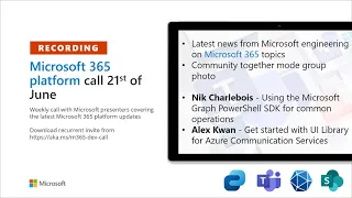 Microsoft 365 Platform Community Call – 21st of June, 2022