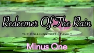 Redeemer Of The Rain || The Collingsworth Family | Minus one | Instrumental | Accompaniment