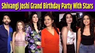 Shivangi Joshi Grand Birthday Party | Shraddha Arya | Reem Shaikh| Randeep Rai