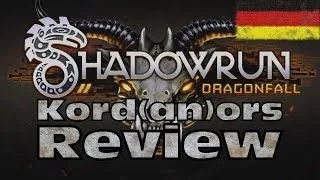 Shadowrun Returns: Dragonfall - Review / Fazit [DE] by Kordanor