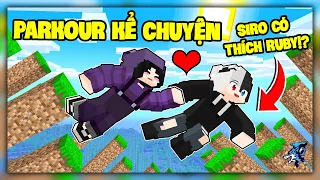 Parkour Kể Chuyện #173: Siro Thích Noob Ruby?