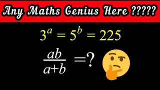 Challenging Math Problem | 3^a = 5^b = 225 | Math Olympiads #mathsclub #olympiads