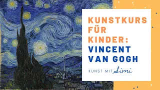 Kunst-Kurs für Kinder: Inspiration »Sternennacht« von Vincent van Gogh – Kunstunterricht