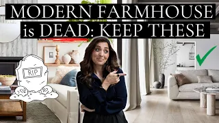 MODERN FARMHOUSE is Dead 💀 KEEP THESE! 👏🏼