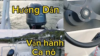 Hướng dẫn cách vận hành, điều khiển ca nô cao tốc