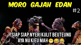 Wayang golek Moro Gajah Ed4n, Moal Baleg kumpul nu kieu mah || Part 2 #wayanggolek #bodorsunda