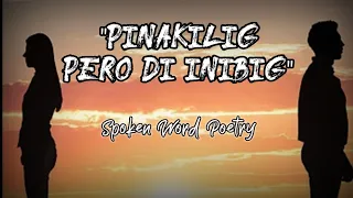 PINAKILIG PERO DI INIBIG | Spoken Word Poetry | Juan trend PH