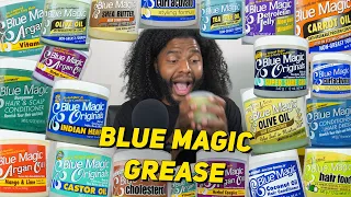 ALL 18 BLUE MAGIC GREASES... (let's rank!)