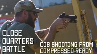 CQB: Shooting From Compressed Ready | Tactical Rifleman