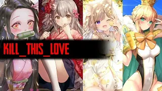 「Nightcore」→ Kill This Love ♪ (BLACKPINK) [Switching Vocals] Hangul_romanized LYRICS