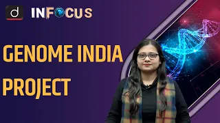 What is the Genome India Project? | UPSC | Drishti IAS English