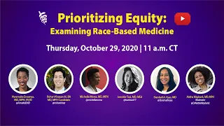 Examining Race-Based Medicine | Prioritizing Equity