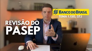 REVISÃO DO PASEP | CONHEÇA O TEMA 1150 DO STJ