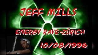 Jeff Mills Energy Rave, Zúrich 10/08/1996