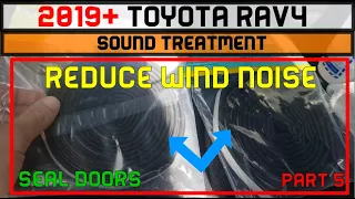 [Part 5] 2019 To 2022 Toyota RAV4 - Sound Treatment - The Trunk (How To/DIY)