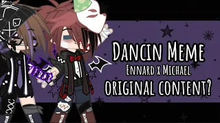 | Dancin Meme | Ennard x Michael |Original content?? | bad T~T |