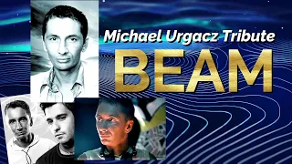 Michael Urgacz Tribute: Beam Hits & Remixes 1997 - 2008