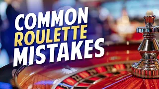 Common Roulette Mistakes 🎡 (And How to Avoid Them)