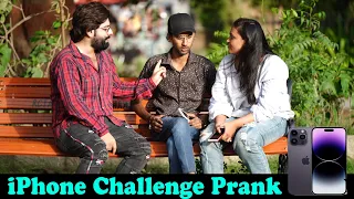 iPhone Challenge Prank | Pranks In Pakistan | Humanitarians