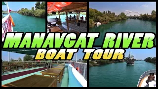 MANAVGAT RIVER Boat Tour - Manavgat Turkey (4k)