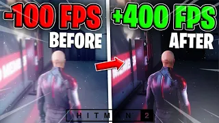 HITMAN 2 Low End PC | Lag Fix | +400 FPS | Ultimate HITMAN 2 FPS Boost Guide 2021