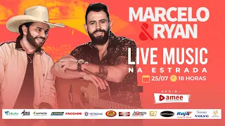Marcelo & Ryan -  Live Music Na Estrada