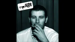 Arctic Monkeys - Whatever People Say I Am That (Full Album)