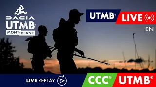 REPLAY - Dacia UTMB Mont-Blanc 2023 - English Live 🇬🇧 - CCC / UTMB