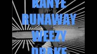 Kanye West - Runaway ft. Lil Wayne & Drake