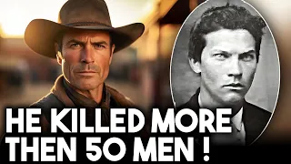 John Wesley Hardin: The TERRIFYING Outlaw Who KILLED Over 50 Men
